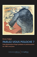 Parlez-vous poloche?